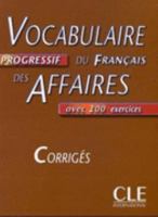 Vocabulaire Progressif Du Affaires 2090338075 Book Cover