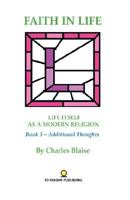 Faith in Life 097742068X Book Cover