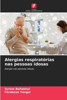 Alergias respiratórias nas pessoas idosas 6204428772 Book Cover