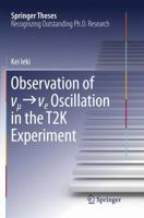 Observation of ν_μ→ν_e Oscillation in the T2K Experiment 4431558357 Book Cover