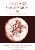 The Tara Compendium: Feminine Principles Discovered 962734110X Book Cover