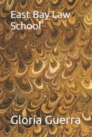 East Bay Law School 1091493200 Book Cover
