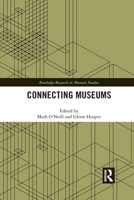 Connecting Museums 1032087692 Book Cover
