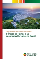O Índice de Haines e as queimadas florestais no Brasil 6139785642 Book Cover