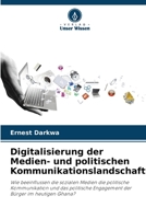 Digitalisierung der Medien- und politischen Kommunikationslandschaft 6205850559 Book Cover