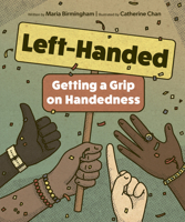 Left-Handed: Getting a Grip on Handedness 1771476206 Book Cover