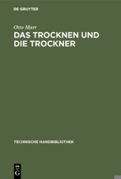 Das Trocknen und die Trockner 3486742817 Book Cover