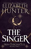 The Singer (Tenth Anniversary Edition) 1959590367 Book Cover