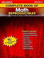 Milliken's Complete Book of Math Reproducibles - Grade 6 1429104600 Book Cover