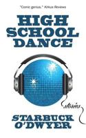 High School Dance 097216247X Book Cover