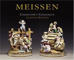 The Meissen Collectors' Catalogue 1851494057 Book Cover