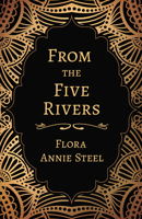 From The Five Rivers 1519113749 Book Cover