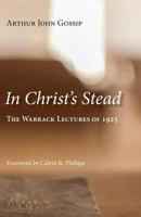 In Christ's Stead 1573833894 Book Cover