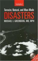 Encyclopedia of Terrorist, Natural, and Man-Made Disasters [With CDROM] 0763737828 Book Cover