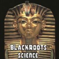 Blackroots Science 1505228638 Book Cover