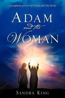 Adam and the Woman 1604774320 Book Cover