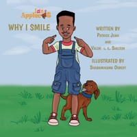 Why I Smile 1945408723 Book Cover