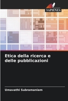 Etica della ricerca e delle pubblicazioni (Italian Edition) 6207029283 Book Cover