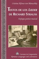 Textos de los Lieder de Richard Strauss; Enfoque po�tico-musical 1433133326 Book Cover