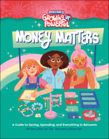 Rebel Girls Money Matters: A Guide to Saving, Spending, and Everything in Between B0C8HN287L Book Cover
