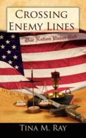 Crossing Enemy Lines One Nation Under God 143430597X Book Cover