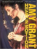 Amy Grant - Heart In Motion (Piano-Vocal-Guitar) 0793508347 Book Cover
