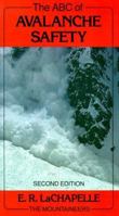 The ABC of Avalanche Safety 0898861039 Book Cover