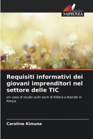 Requisiti informativi dei giovani imprenditori nel settore delle TIC (Italian Edition) 6208021138 Book Cover