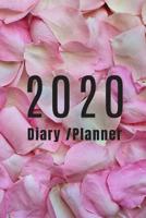 2020 Diary Planner: Page A Day (365 Pages) Daily Diary / Planner, Calendar Schedule Organizer for Daily, Weekly & Monthly Goals (2020 diary day per page) 107616207X Book Cover