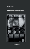 Salzburger Fenstersturz: Hannes Hillinger kehrt zurück (German Edition) 3750410801 Book Cover