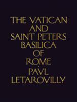 The Vatican and Saint Peter's Basilica of Rome 1568988753 Book Cover