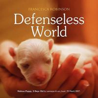 Defenseless World 1456889451 Book Cover