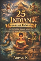 25 Indian Legends & Folktales (The 25 Series) B0GQNYQP3C Book Cover