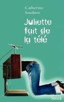 Juliette fait de la télé 2234056837 Book Cover