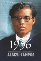 1936: Antecedentes y Juicios a los Nacionalistas y a Albizu Campos B0FCCHNC11 Book Cover