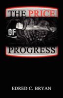 The Price of Progress 1600471374 Book Cover