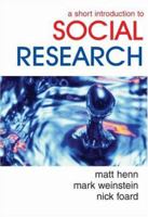 A Short Introduction to Social Research 0761944842 Book Cover