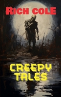 Creepy Tales B0FRNDKBBH Book Cover