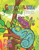 Chameleon Coloring Book For Kids: Cute Chameleon Coloring Books.30 Unique Designs For All Ages Kids Toddlers, Teens, and Preschool. B09CTZSVSR Book Cover