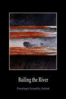 Bailing the River 1945752483 Book Cover