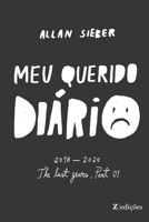 Meu Querido Diário - Volume 1 6599529119 Book Cover