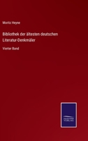 Bibliothek der ältesten deutschen Literatur-Denkmäler: Vierter Band 3752525487 Book Cover