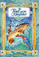 The Trout and the Kingfisher 0620174269 Book Cover