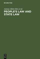 Peoples Law and State Law : The Bellagio Papers 3110131080 Book Cover