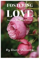 Fostering Love B0H5TNDJ9Q Book Cover