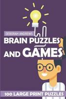 Brain Puzzles and Games: Stostone Puzzles - 100 Large Print Puzzles 198325407X Book Cover