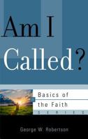 Am I Called? 159638543X Book Cover