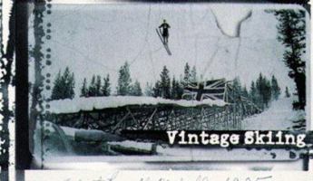 Vintage Skiing 0879059230 Book Cover