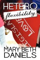Heteroflexibility 1470187728 Book Cover