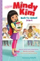 Mindy Kim Back-to-School 3-in-1: Mindy Kim and the Yummy Seaweed Business; Mindy Kim, Class President; Mindy Kim and the Big Pizza Challenge B0GPNBN4X9 Book Cover